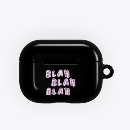 Blah Blah Blah – AirPods Pro Case